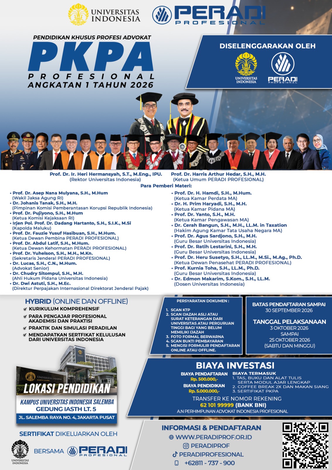 PERADIPROF Bekerja Sama Dengan Universitas Indonesia (UI) Menggelar Pendidikan Khusus Profesi Advokat (PKPA)