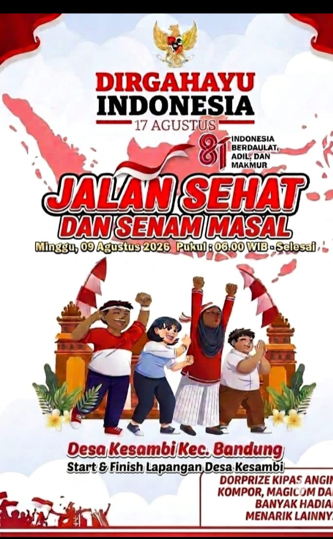 MERIAHKAN HUT KE-81 KEMERDEKAAN RI PEMDES KESAMBI TULUNGAGUNG BAKAL GELAR JALAN SEHAT DAN SENAM MASSAL