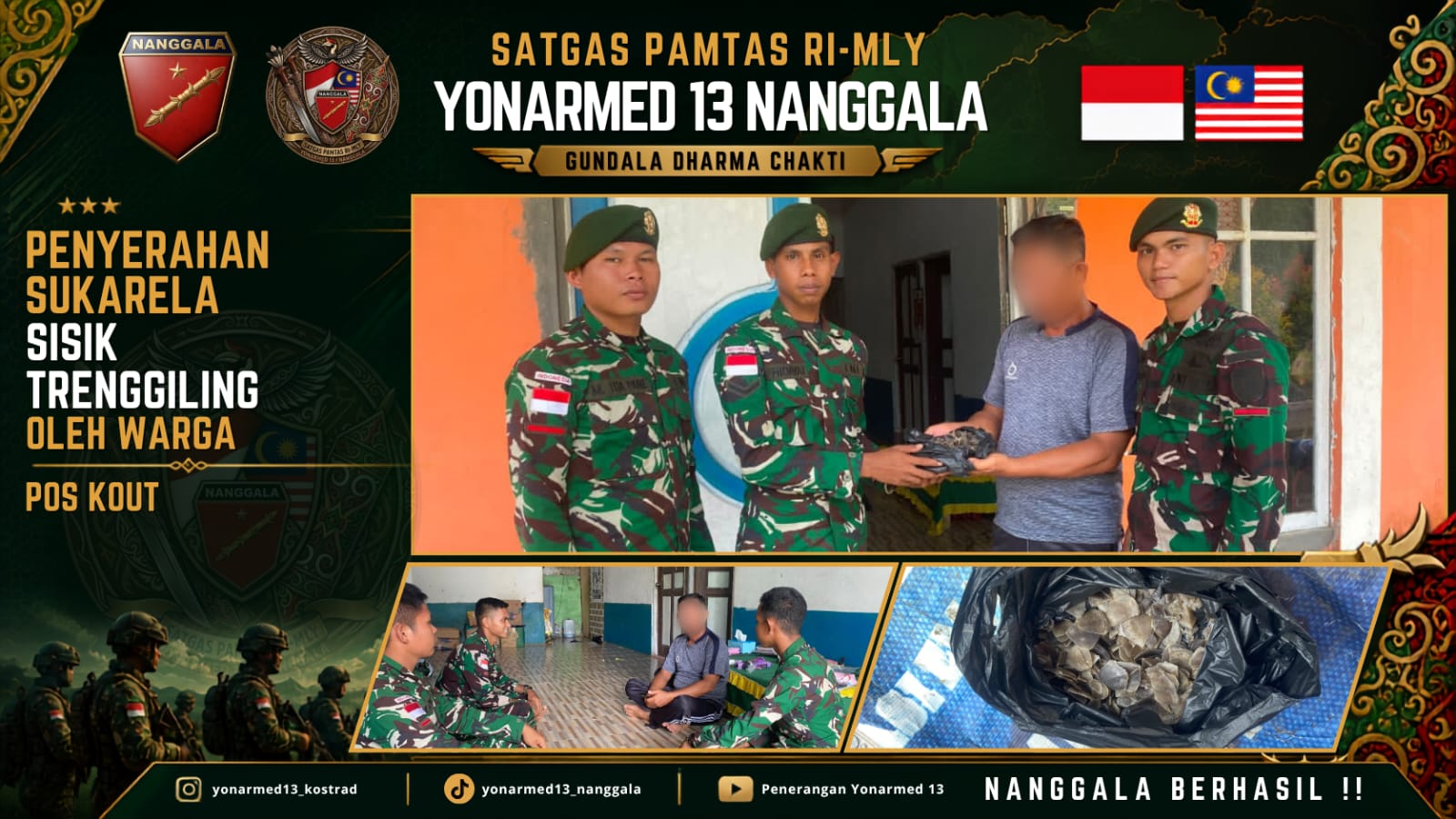 Gencarkan Komsos dan Edukasi Hukum, Satgas Pamtas Yonarmed 13/Nanggala Terima Penyerahan Sukarela ±1 Kg Sisik Trenggiling dari Warga Perbatasan