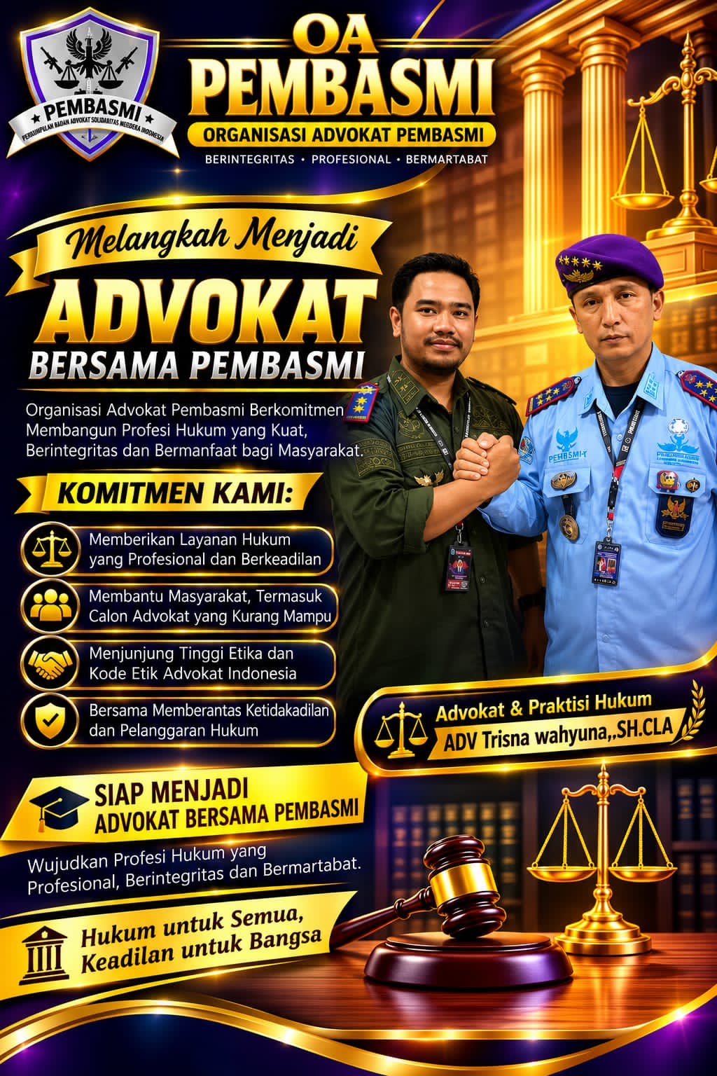 Adv.Trisna Wahyuna ,S.H,.CLA : Melangkah Menjadi Advokat Yang Profesional