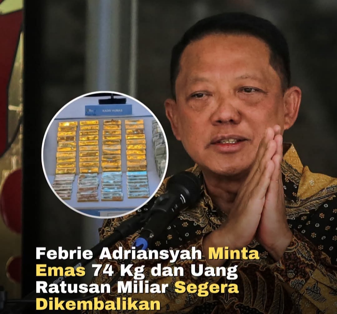 Mantan Jampidsus Febrie Adriansyah Minta Kejagung Kembalikan Emas 74 Kg dan Uang Ratusan Miliar Segera