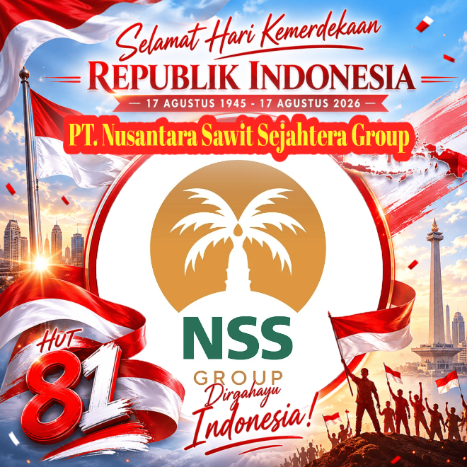 Jajaran Direksi dan Karyawan PT. Nusantara Sawit Sejahtera grup Mengucapkan HUT Kemerdekaan RI ke 81, Indonesia Berdaulat Adil dan Makmur