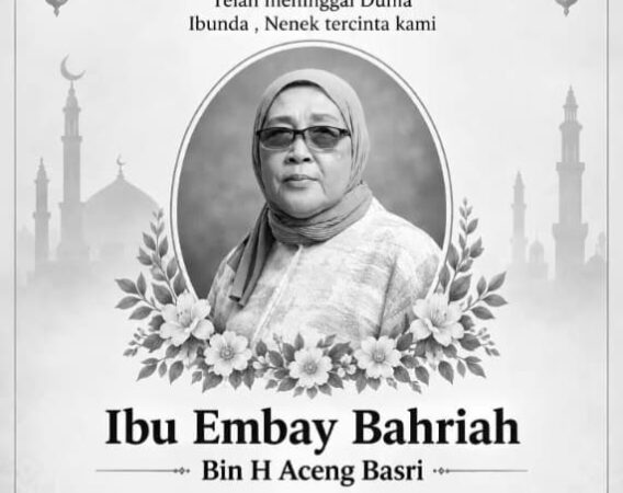Innalillahi wainnailaihi Rojiun Telah pulang Ibu Embay Bahriah Bin H.Aceng Basri