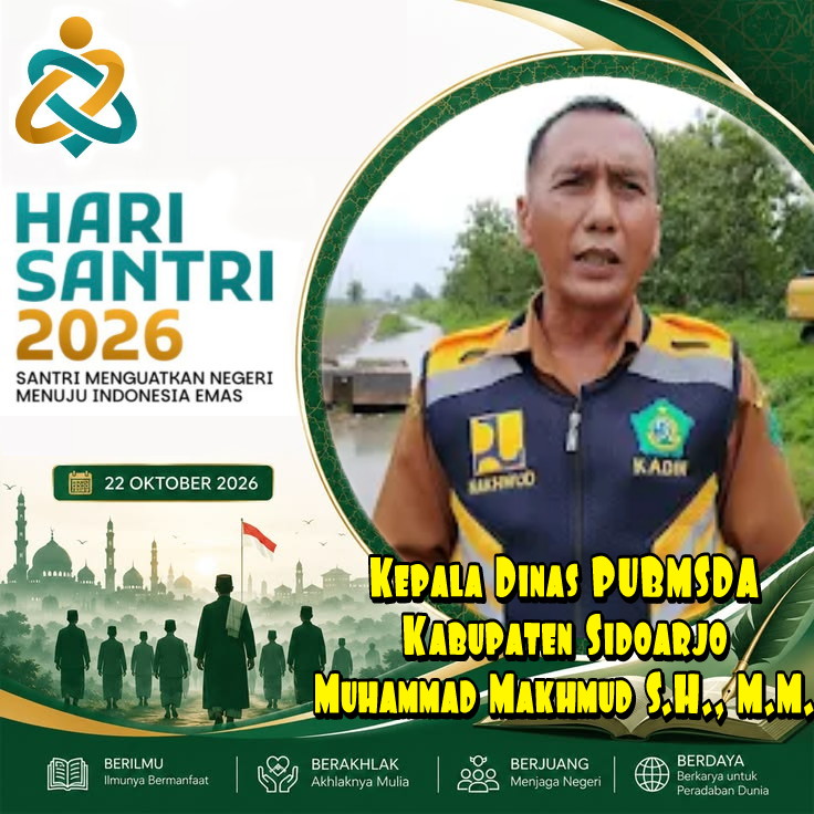 Segenap Keluarga Besar Dinas Pekerjaan Umum, Bina Marga dan Sumber Daya Air Kabupaten Sidoarjo Mengucapkan Hari Santri Nasional 2026